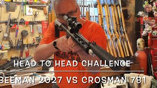 Head to head challenge Buck Rail Beeman 2027 vs Crosman 781 PCP vs SSP!