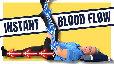 You Can Instantly Improve Leg Circulation & Blood Flow