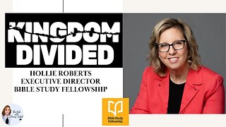 Bible Study Fellowship Kingdom Divided with Hollie Roberts
