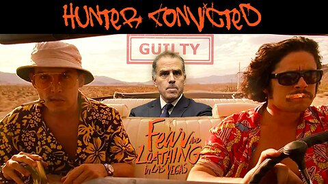 Hunter's DRUG verdict - "Fear and Loathing" in the courtroom