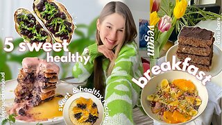 5 Sweet Breakfast Ideas - simple vegan recipes ( healthy )