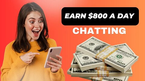 Earn $800 Daily Chatting?! Here's How To Become A Virtual Friend