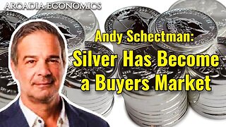 Andy Schectman: 'Silver Has Become a Buyer's Market'