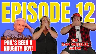 @phillipschofield8615 & his brother in SERIOUS trouble! | The Dan Wheeler Show - FT Kaz Ep 12.