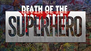 Death Of The Superhero