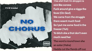 TYP CAM - No Chorus Pt.3 (Lyric Video)