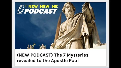 The 7 Mysteries revealed to the Apostle Paul