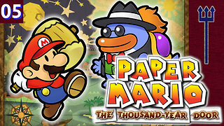 Paper Mario: The Thousand-Year Door Part 5