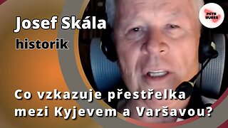 Josef Skála: Co vzkazuje přestřelka mezi Kyjevem a Varšavou?