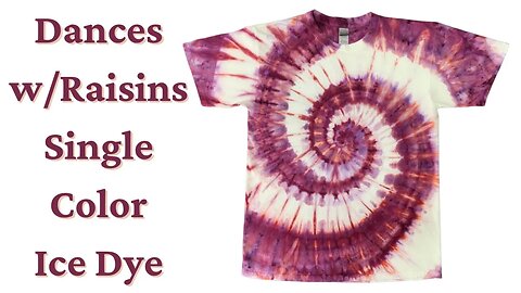 Tie-Dye Designs: Dances With Raisins Two Line Spiral Single Color Ice Dye