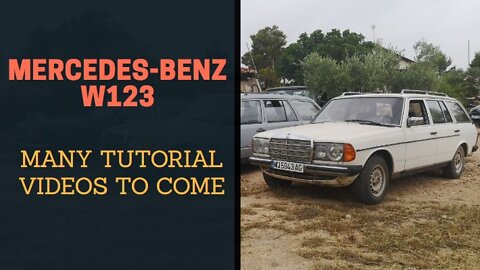 Mercedes-Benz W123 1981 - Start of a new series of tutorial videos