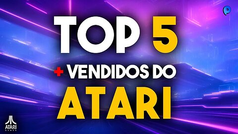 Os 5 jogos mais vendidos do Atari: Conheça os clássicos que definiram a era dos videogames.