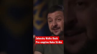Zelensky Walks Back Pre-emptive ￼Nuke Strike Talk #shorts #zelensky #biden #putin #nuke #ukraine