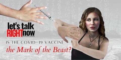 The Left are acting like the COVID-19 vaccine is the Mark of the Beast