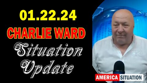 Charlie Ward Situation Update Jan 22: "Join Charlie Ward Daily News With Paul Brooker & Drew Demi"