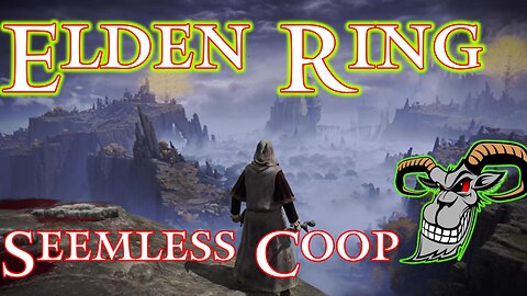 Elden Ring : The adventures of Fighty Dude and Priestly Dude - Seemless Coop - EP 2024-03-23