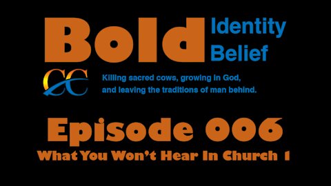 Episode 006 What You Won't Hear In Church 1