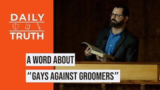 A Word About “Gays Against Groomers”