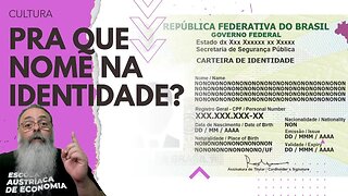 GOVERNO decide RETIRAR INFORMAÇÕES da IDENTIDADE, tais como NOME e SEXO e isso está CERTÍSSIMO!