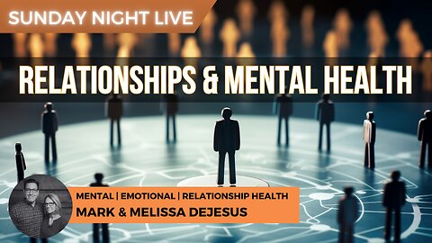 Relationships and Mental Health