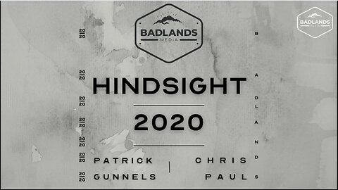 Hindsight 2020 Ep. 2 -Patrick Gunnels and Chris Paul