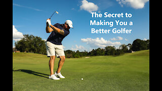 The Secret to Making You a Better Golfer - PROPER GOLFING COACH