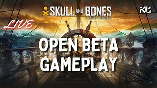 [LIVE] Early Access Beta | SKULL & BONES | !discord