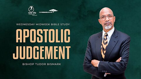 Bishop Tudor Bismark -- Apostolic Judgement