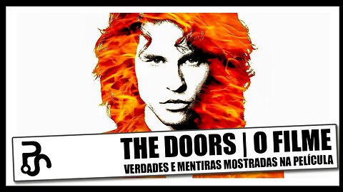 The Doors, o Filme | Verdades e Mentiras | Pitadas do Sal