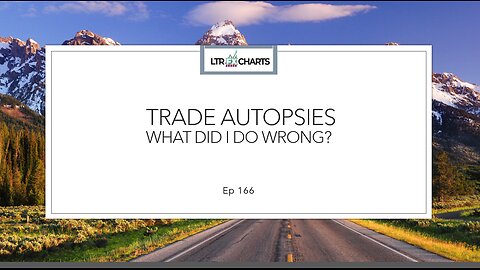 Ep 166 Trade autopsies