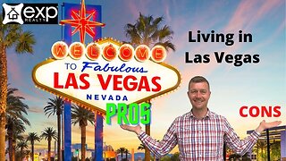 Pros and Cons of Living in Las Vegas in 2022