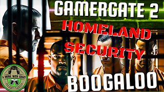 Gamergate 2 Extremists and Homeland Security