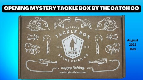 Opening Mystery Tackle Box By The Catch Co 08/2022 Box