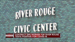 Contract EMS worker for River Rouge tests positive for COVID-19
