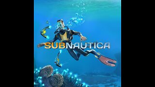 Subnautica (Part 6)