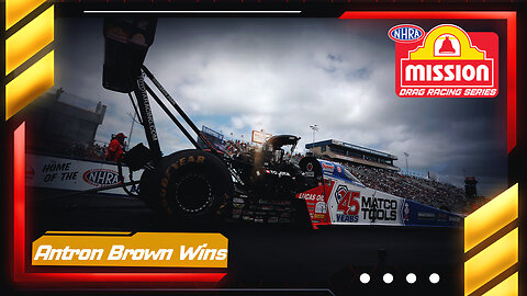 Antron Brown wins his 60th Top Fuel Wally