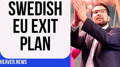 Swedish EU Exit Plan STUNS Brussels