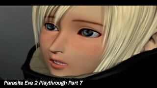 Parasite Eve 2 (PS1) Playthrough PT 7: The secret of the shelter (No commentary)