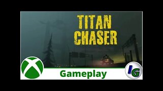 Titan Chaser Gameplay on Xbox