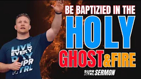 You Need To Be Baptized in the HOLY GHOST and FIRE!🕊🔥