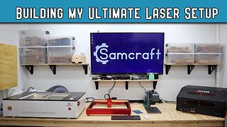 My ULTIMATE Laser Engraving Setup // Welcome to LaserTown!