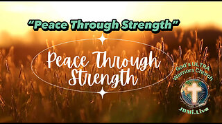 🕊️💪”Peace Through Strength”🕊️💪 New Series by Pastor Jerry & “Prayer 🙏4 Friends”