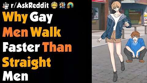 Why Gay Men Walk Faster