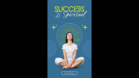 Success is Spiritual