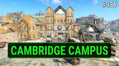 Fallout 4 Unmarked - Exploring the Cambridge Campus | Ep. 536