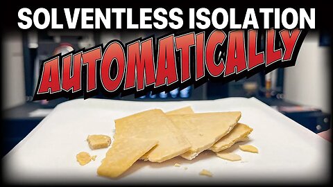 How to Automatically Make Solventless Isolate