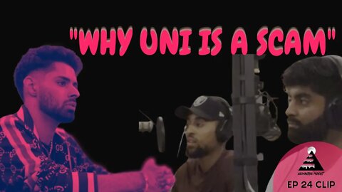 Why University Is A Scam | Kanye Was Right!? | Ep 24 Clip ft @Anish Parmar