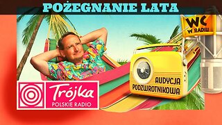 POŻEGNANIE LATA Audycja Podzwrotnikowa 2019/09/07 Program III Polskiego Radia