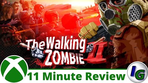 The Walking Zombie 2 11 Minute Game Review on Xbox