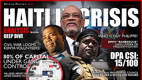 Haiti In Crisis Deep Dive - Analysis & News from the most "Batman/Gotham-esque" country in the world